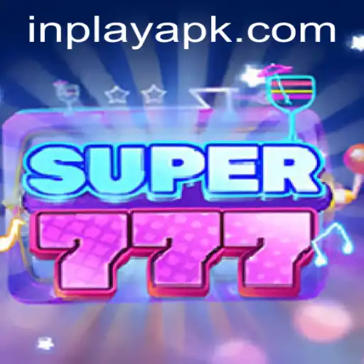 Discover the Thrilling World of Super777 on Inplay App